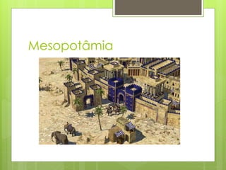 Mesopotâmia
 