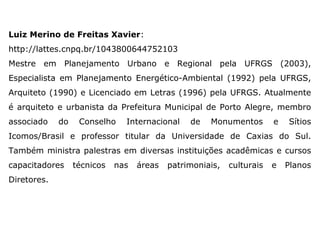 Cidade, valor, memória