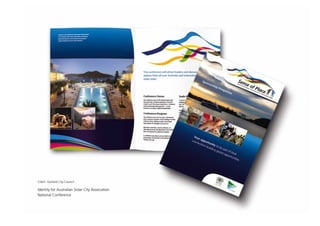 Client: Gosford City Council

Identity for Australian Sister City Association
National Conference
 