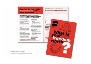 Client: NSW Council for Civil Liberties

Promotional flyer and membership application
 