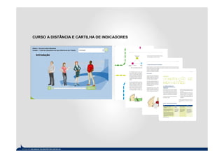 CURSO A DISTÂNCIA E CARTILHA DE INDICADORES
 
