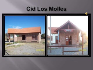 Cid Los Molles 