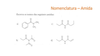 Nomenclatura – Amida
 