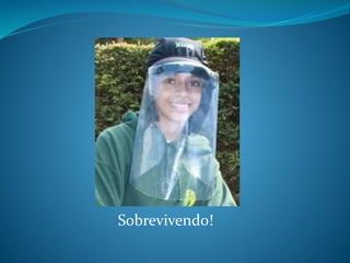 Sobrevivendo!
 