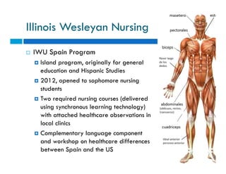 Nursing Program Results 
 First cohort graduated May 2014; 100% job 
placement 
 No significant difference in nursing ac...