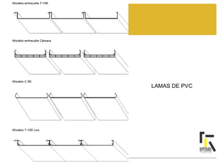 LAMAS DE PVC
 
