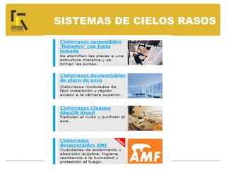 SISTEMAS DE CIELOS RASOS
 