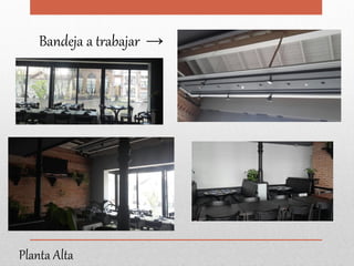 Planta Alta
Bandeja a trabajar →