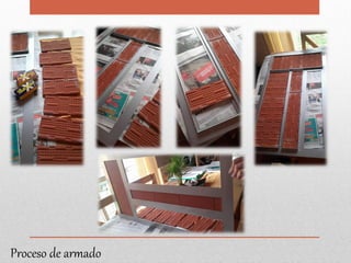 Proceso de armado
 