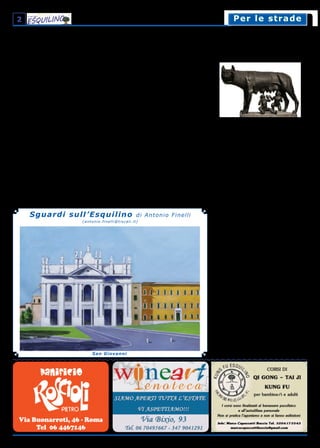 2
antonio.finelli@tiscali.it antonio.finelli@tiscali.it
San Giovanni
Sguardi sull’Esquilino di Antonio Finelli
(antonio.finelli@tiscali.it)
Mobi e Monne: gli odierni gemelli di Roma Capitale
La leggenda racconta che Roma sia nata da
un’idea di due fratelli gemelli, ma poi all’atto
pratico della scelta del luogo dove collocarla
e della definizione del tracciato del confine,
iniziarono a litigare e uno ammazzò l’altro.
Fin dall’inizio gli interessi connessi a un pia-
no regolatore urbano scuotevano gli animi.
E così la città nacque su un libro dei sogni.
Si disegnò un avvenire radioso, fondato, allo-
ra come oggi, su un ampio programma senza
programmazione delle opere e senza priorità.
La Cloaca Massima e Ponte Tazio dormivano
nel futuro. C’erano le case e gli abitanti ma-
schi, mancavano le donne. Si organizzò una
grande festa (oggi si chiamerebbe processo
partecipativo), e si fece uno stupro di massa
alle donne che erano intervenute. Ma i due ge-
melli, con il loro concepimento e nascita ave-
vano già provocato la condanna a morte del-
la loro mamma, povera Rea Silvia! E povero
Ignazio Marino scaraventato dal Campidoglio!
I gemelli del terzo millennio. Passano gli
anni, i secoli, addirittura i millenni e da Mam-
ma Roma nascono, combinazione, due gemel-
li: MOBI e MONNE, nomi abbreviati per Mobili-
tà e Monnezza. Questi due fratelli gemelli, pur
nati in anni differenti, hanno la stessa indole:
sono sciuponi con i soldi, fanno debiti a più
non posso sperando che prima o poi qualcuno
li saldi, sono svogliati sul lavoro, hanno una
grande passione per i fuochi e le fiamme, spe-
cie se a prendere fuoco sono autobus e de-
positi di rifiuti grandi e piccoli, dal TMB di via
Salaria ai cassonetti.
Per i fratelli MOBI e MONNE forse dei bei ma-
trimoni potrebbero risolvere la situazione, ma
alcuni possibili partiti hanno già detto di no e
altri propongono contratti matrimoniali di du-
rata o troppo breve o troppo lunga. Sembrano
tante toccate con rapina e fuga.
Ma se si cambiasse nome? Anzi, dato che ci
siamo, cambiamo anche i connotati.
Scordiamoci del passato! Che sorgano nuo-
ve di zecca le Aziende Pubbliche Speciali! Le
aziende speciali sono enti strumentali di diritto
pubblico… Ma è una strada lunga: si tratta di
smantellare una ‘privatizzazione’ che ha tra-
sformato l’originaria azienda in società privata,
consentendo una grande libertà procedurale
nelle assunzioni del personale e nella nomina
della dirigenza, che ora avvengono in base a
norme civilistiche e su direttive della proprietà,
e non in base alle norme pubbliche dell’ente
locale.
A proposito di Monne. La Nuova Monne dal 3
giugno, ha un vestito nuovo confezionato dalla
premiata ‘Sartoria Rattoppi - Giunta di Roma
Capitale’, modello Nuovo Contratto di Servizio
di AMA. “Sono molte le novità – ha dichiara-
to giubilante la Sartoria Rattoppi – tra queste,
prima di tutto, il rafforzamento delle penali per
le carenze nei servizi al cittadino: andranno ad
incidere sulla parte variabile del salario del
management e della dirigenza” quindi “se la
città è sporca il management dell’AMA ne paga
le conseguenze in busta paga”. Tutto diverso
da un secolo fa. Nel 1909, quando nacque una
prima municipalizzata per la gestione della
tranvia, ai lavoratori era garantita una parteci-
pazione agli utili di azienda pari al 22%.
Tra le novità dichiarate figura “Un cambio di
rotta che pone al centro dell’attenzione dell’A-
zienda i servizi di pulizia di spazzamento e la
rimozione dei rifiuti dalle strade”. Ci manche-
rebbe altro! All’abitino di foggia ecologica, non
mancano gli accessori – cioè la minimizzazio-
ne di polveri, gas, vapori, maleodoranze e ru-
mori – però mancano borse e borselli nei quali
mettere i RAEE (rifiuti apparecchi elettrici ed
elettronici), gli oli usati, i piccoli ingombranti
per esempio una sedia rotta, e le piccole ma
molto inquinanti batterie usate. E di dove met-
tere le cicche ne vogliamo parlare? Ma se poi
diciamo ‘no’ alle discariche e agli inceneritori,
ammesso che si arrivi al 50% di differenziata
per il 2019 e al 70% per il 2021, dove si mette
il rimanente 50-30%? Dove si nasconde? Forse
nelle costruende ‘domus ecologiche’, come ha
dichiarato la sindaca nonché assessora all’am-
biente l’11 giugno alla Commissione Parlamen-
tare di inchiesta sulle attività illecite connesse
al ciclo dei rifiuti.
Peccato che il vestitino nuovo di MONNE(zza)
porti ancora la vecchia etichetta SPQR: Sono
Porci Questi Romani!
(Continua nel prossimo numero)
Carlo Di Carlo
Mobilità e ‘monnezza’: due servizi pubblici capitolini che hanno identici caratteri e connotati
Per le stradePer le strade
 