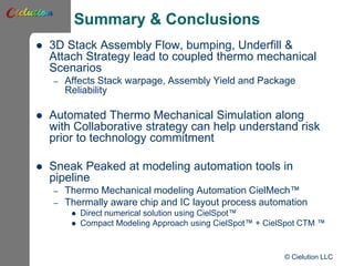 Thermo-Mechanical Simulation of Through Silicon Stack Assembly | PPTX
