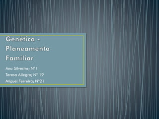 Ana Silvestre; Nº1
Teresa Allegro; Nº 19
Miguel Ferreira; Nº21
 