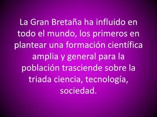 Publico en 1973 el libro “La ciencia de los 5 a los 13 años una evaluación formativa”