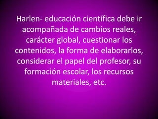 Invitada por la UNESCO para dirigir el primer volumen “Nuevas tendencias de la educación científica en la escuela primaria” 