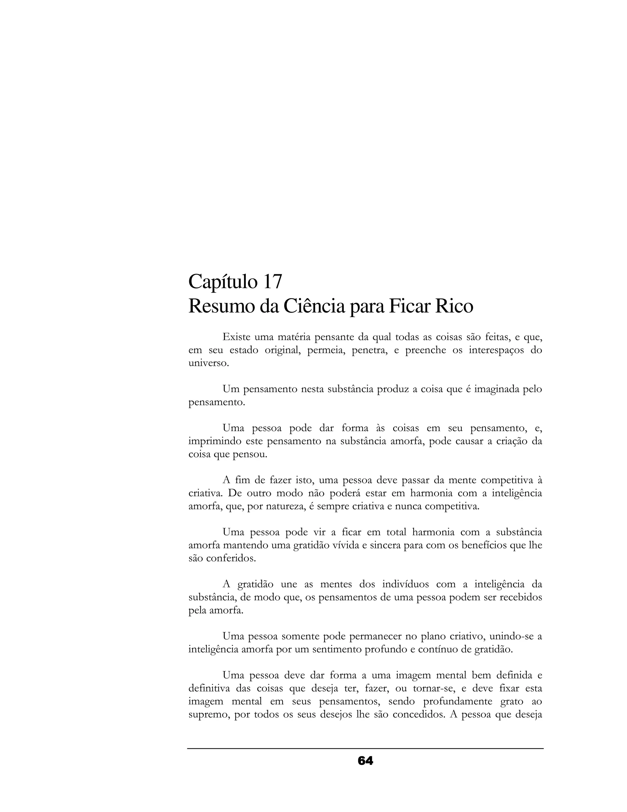 Capítulo 17
Resumo da Ciência para Ficar Rico
       1      & & .      ( (          A                          4   9   A 9
&               2( 9     & 9      (       9        (#        (
("

    G&        ( & ( (        ! J(              -         A . & 2(
 ( & (

       G&                     4 & B                  &           ( & ( 9   9
&    &(         ( & ( (        ! J(           & 49
     A    (

      4&       4-      9 &                 "             & (      &  " B
  "              &    (           6           & # & (       &     ( 2(
                                                                     /
& 49 A 9       (   -9 . &             "       ((   &        "

   G&                    "    4       &         # & ( &   ! J(
& 4& ( (        & 2          ""
                              H        (           & !(4H A #
  (4

      2          (       & (              ( "H           &    ( 2(
                                                                 /
 ! J 9 &
    (            A 9      ( & (             &                &     !
   & 4

    G&              & (     & (  (                    (      " 9 (( F
( 2( & 4
   /                 & (& (   4(                     (H(     2

    G&               "       4 &   & & 2& & ( ! & 4 (
 4 "
  (                 A        : 9 4- 9   ( F 9   " 41
& 2& & (        &            ( & ( 9 (    4( & ( 2
   & 9                        : #     (          A                         :



                                  .
 