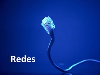 Redes 
