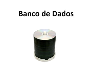 Banco de Dados 