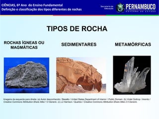 Rocha Ciencias definicao e classificacao dos tipos diferentes de rochas | PPT