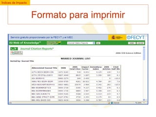 Índices de Impacto

Formato para imprimir

 