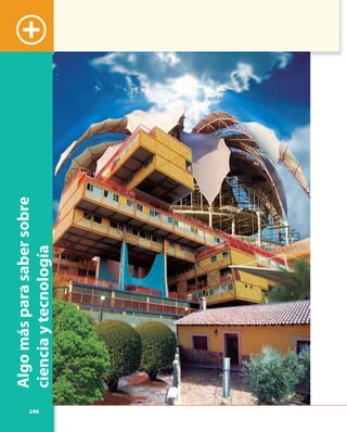 246
Algomásparasabersobre
cienciaytecnología
+
 