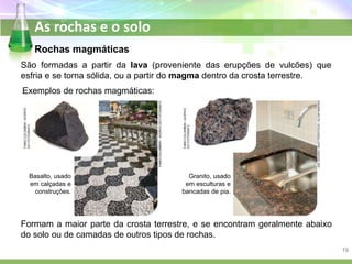 Ciências 6º As rochas e o solo .pptx