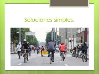 Soluciones simples.

 