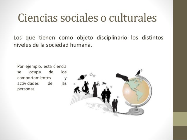 Ciencias formales, naturales y sociales o culturales