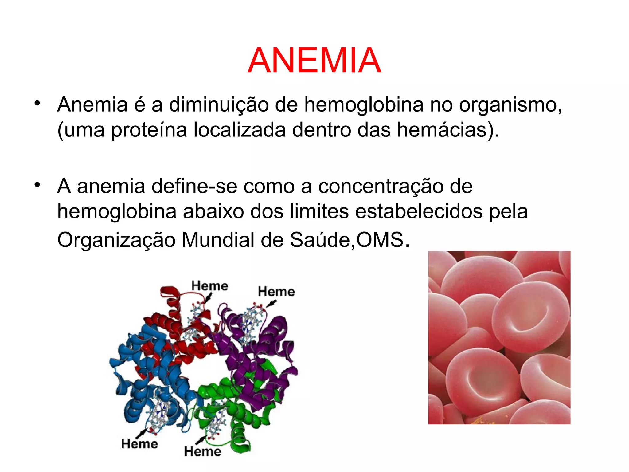 Anemia e suas características | PPT