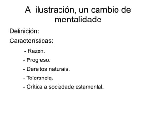 - Inmobilismo vertical. 