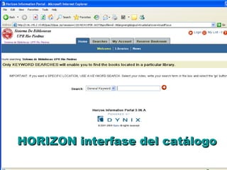 HORIZON interfase del catálogo 