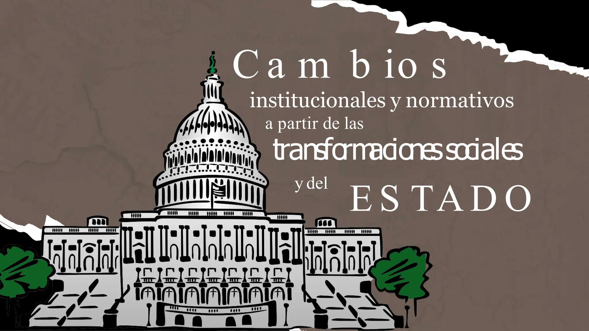 CAMBIOS INSTITUCIONALES Y NORMATIVOS. CIENCIAS SOCIALES | PDF