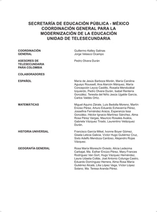 SECRETARÍA DE EDUCACIÓN PÚBLICA - MÉXICO
COORDINACIÓN GENERAL PARA LA
MODERNIZACIÓN DE LA EDUCACIÓN
UNIDAD DE TELESECUNDAR...