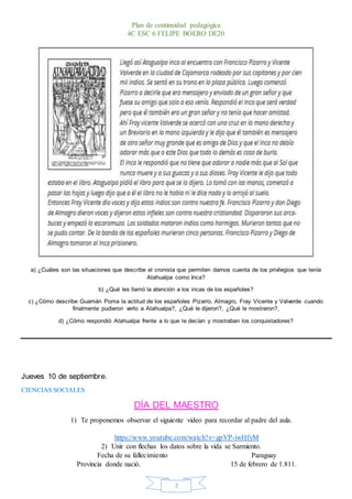 Plan de continuidad pedagógica
4C ESC 6 FELIPE BOERO DE20
2
a) ¿Cuáles son las situaciones que describe el cronista que pe...