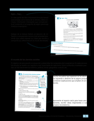 IGER − Quiriguá
2
El inicio de las sociedades
Con el descubrimiento de la agricultura, surgieron los primeros poblados alrede-
dor de los grandes ríos. La fertilidad de los valles y la cercanía del agua hicieron
posible el aumento de la producción de alimentos. Las personas cultivaban
más de lo que necesitaban. Ese sobrante de alimentos cultivados se llama
excedente agrícola.
Aquellos primeros agricultores se dieron cuenta de que ese excedente agrícola
permitía alimentar a más personas y además se podía intercambiar por otros
productos. Seguramente, así nació el comercio.
Con el paso del tiempo, las pequeñas aldeas se fueron transformando en ciuda-
des. Entonces se hizo necesaria una organización administrativa que establecie-
ra normas y leyes para su buen funcionamiento.
En resumen, podemos afirmar que el desarrollo de los diferentes pueblos y sus
necesidades dieron lugar a toda una serie de fenómenos y acontecimientos
nuevos que es necesario estudiar. Así, poco a poco, nacieron las Ciencias So-
ciales, nuestro tema de esta semana.
Analice y comparta
Responda a las preguntas.
1. ¿En qué párrafo se menciona cómo surgen las primeras sociedades?
2. De lo que acaba de leer, ¿cuál piensa que es la función de las ciencias sociales?
Ayer... hoy...
Ciencias Sociales y Formación Ciudadana− Semana 6 3
1. Actividad económica en Centroamérica
Desde la época de la Colonia, Centroamérica se especializó en la producción
agrícola de exportación, es decir, en el cultivo de productos destinados a la
venta a otros países.
Este modelo económico se llama agroexportación y tiene dos características
principales:
• Monocultivos: se cultivan grandes extensiones de tierra con un solo pro-
ducto. Por ejemplo, la caña de azúcar.
• Exportación: la mayor parte de la producción se vende a otros países y una
mínima parte se queda para el consumo nacional. El azúcar de Guatemala,
por ejemplo, se vende a EEUU, China, Ghana, Túnez y otros países.
1.1 Hitos históricos en la actividad económica
de Centroamérica
Cada época se ha caracterizado por la producción de un producto. Echemos una
mirada a la historia.
a. Siglo XVI (década de 1520)
En el inicio de la época Colonial, el cacao de Centroamérica llegó
por primera vez a España y se convirtió en el principal producto
de exportación.
b. Siglos XVII y XVIII
Los productos principales fueron los tintes para teñir telas: el añil, tinte azul que
se extrae de una planta, El Salvador era mayor productor y la grana cochinilla,
tinte rojo, cuyo mayor productor fue Guatemala. La cochinilla es un insecto que
vive en las plantas de nopal, del que se extrae un tinte rojo para telas, alimentos
y cosméticos.
c. Siglo XIX
Al final de la época colonial bajó el cultivo de añil y cochinilla por la aparición
de tintes artificiales.
En 1830, comenzó el cultivo de café, que aún se mantiene en
muchas regiones centroamericanas. Costa Rica fue el mayor
productor y exportador, seguido de Guatemala y El Salvador.
A finales del siglo XIX comenzó el cultivo de banano, en Costa
Rica, que rápidamente alcanzó la importancia del café. La pro-
ducción se extendió a Panamá, Honduras, Nicaragua y, por últi-
mo, a Guatemala. El cultivo del banano se mantiene actualmente
en la mayoría de los países centroamericanos.
El mundo de las ciencias sociales
Los movimientos
comerciales entre
diferentes países
son:
• Exportación:
un país vende
productos a otro.
• Importación:
un país compra
productos a otro.
IGER − Quiriguá
2
El inicio de las sociedades
Con el descubrimiento de la agricultura, surgieron los primeros poblados alrede-
dor de los grandes ríos. La fertilidad de los valles y la cercanía del agua hicieron
posible el aumento de la producción de alimentos. Las personas cultivaban
más de lo que necesitaban. Ese sobrante de alimentos cultivados se llama
excedente agrícola.
Aquellos primeros agricultores se dieron cuenta de que ese excedente agrícola
permitía alimentar a más personas y además se podía intercambiar por otros
productos. Seguramente, así nació el comercio.
Con el paso del tiempo, las pequeñas aldeas se fueron transformando en ciuda-
des. Entonces se hizo necesaria una organización administrativa que establecie-
ra normas y leyes para su buen funcionamiento.
En resumen, podemos afirmar que el desarrollo de los diferentes pueblos y sus
necesidades dieron lugar a toda una serie de fenómenos y acontecimientos
nuevos que es necesario estudiar. Así, poco a poco, nacieron las Ciencias So-
ciales, nuestro tema de esta semana.
Analice y comparta
Responda a las preguntas.
1. ¿En qué párrafo se menciona cómo surgen las primeras sociedades?
2. De lo que acaba de leer, ¿cuál piensa que es la función de las ciencias sociales?
Ayer... hoy...
1. Actividad económica en Centroamérica
Desde la época de la Colonia, Centroamérica se especializó en la producción
agrícola de exportación, es decir, en el cultivo de productos destinados a la
venta a otros países.
Este modelo económico se llama agroexportación y tiene dos características
principales:
• Monocultivos: se cultivan grandes extensiones de tierra con un solo pro-
ducto. Por ejemplo, la caña de azúcar.
• Exportación: la mayor parte de la producción se vende a otros países y una
mínima parte se queda para el consumo nacional. El azúcar de Guatemala,
por ejemplo, se vende a EEUU, China, Ghana, Túnez y otros países.
1.1 Hitos históricos en la actividad económica
de Centroamérica
Cada época se ha caracterizado por la producción de un producto. Echemos una
mirada a la historia.
a. Siglo XVI (década de 1520)
En el inicio de la época Colonial, el cacao de Centroamérica llegó
por primera vez a España y se convirtió en el principal producto
de exportación.
b. Siglos XVII y XVIII
Los productos principales fueron los tintes para teñir telas: el añil, tinte azul que
se extrae de una planta, El Salvador era mayor productor y la grana cochinilla,
tinte rojo, cuyo mayor productor fue Guatemala. La cochinilla es un insecto que
vive en las plantas de nopal, del que se extrae un tinte rojo para telas, alimentos
y cosméticos.
c. Siglo XIX
Al final de la época colonial bajó el cultivo de añil y cochinilla por la aparición
de tintes artificiales.
En 1830, comenzó el cultivo de café, que aún se mantiene en
muchas regiones centroamericanas. Costa Rica fue el mayor
productor y exportador, seguido de Guatemala y El Salvador.
El mundo de las ciencias sociales
Los movimientos
comerciales entre
diferentes países
son:
• Exportación:
un país vende
productos a otro.
• Importación:
un país compra
productos a otro.
Ciencias Sociales y Formación Ciudadana − ¡Bienvenida y bienvenido! 5
Ayer… hoy…
En esta parte del libro encontrará lecturas breves
relacionadas con el tema de la semana, datos cu-
riosos, información interesante que complemen-
ta el contenido o la biografía de algún personaje
histórico importante.
Debajo de la lectura hallará un ejercicio de re-
flexión y comprensión lectora. Esta actividad pre-
tende que usted exprese sus ideas por escrito y
comparta sus reflexiones en el círculo de estudio.
El mundo de las ciencias sociales
El objetivo de esta sección es presentar y desarrollar los contenidos de la asignatura. En cada semana
de estudio se resalta con negrita lo más importante de cada tema. Estos contenidos resaltados pue-
den ser de trascendencia histórica, política, social, geográfica, cultural, etc.
Lea los recuadros que aparecen en la colum-
na izquierda o derecha de la página porque
contienen explicaciones que amplían el con-
tenido.
Aproveche el espacio vacío para hacer ano-
taciones, escribir ideas importantes o sus
propios recordatorios.
 