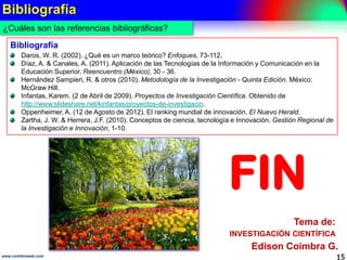 Centros de investigación en Bolivia
15www.coimbraweb.com
¿Cuántos centros de investigación existen?
¿Y la iniciativa privada?
El Viceministerio de Ciencia y Tecnología identificó el año
2010, 189 centros e institutos registrados en distintos
Departamentos, de los cuales el 80% se encuentra en las
universidades públicas.
Son muy pocas las
iniciativas privadas,
legalmente registradas,
que están desarrollando
actividades de
investigación.
En Bolivia, el 80% de los centros de investigación
se encuentran en las universidades públicas.
 