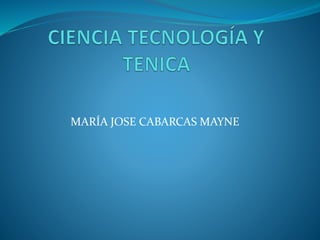 MARÍA JOSE CABARCAS MAYNE
 