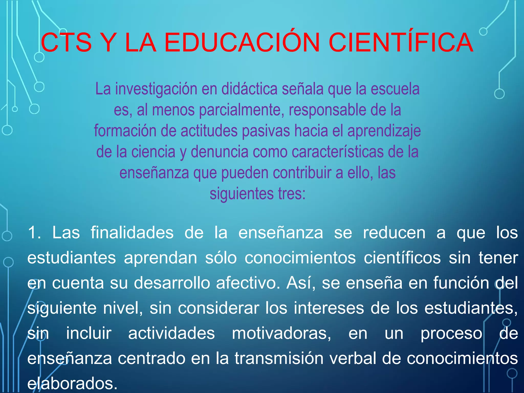 Ciencia tecnologia y sociedad grupo 3 liceo | PPT