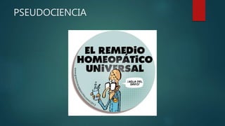 PSEUDOCIENCIA
 