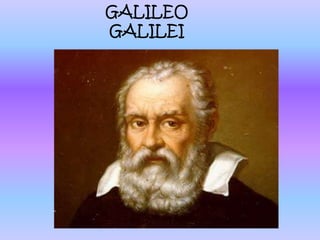 GALILEO
GALILEI
 