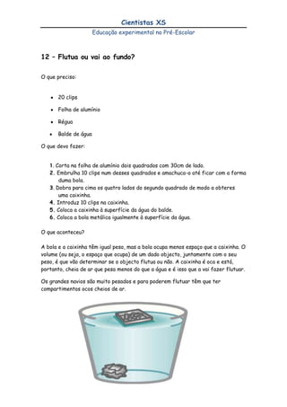 Esperar mais ou menos um dia para ver os resultadosO que aconteceu?<br />A flor terá mudado de cor, porque os tubos, chamados xilema, percorrem o caule até às pétalas da flor. A água corada desloca-se através do xilema, permitindo que a cor se distribua pelas células que constituem as pétalas e fazendo-as assim mudar de cor.<br />2 – Uma Horta em miniatura<br />O que preciso:<br />Areia