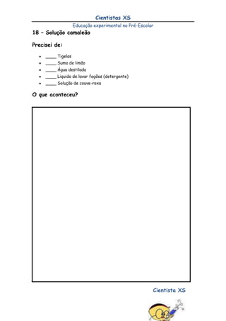 MarcadorO que devo fazer:<br />Encher de água metade de ambos os copos