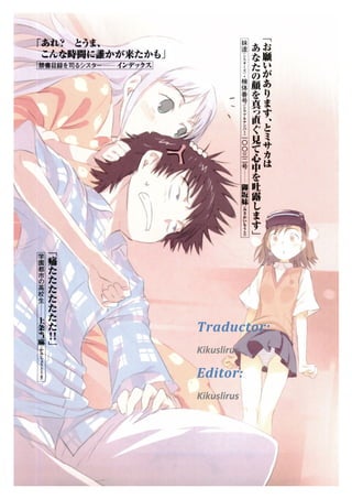 Traductor: 
Kikuslirus 
Editor: 
Kikuslirus  