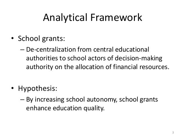 Are School Grants Leveraging the Right of Quality Education for All?  Slide 3