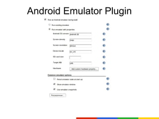 Android Emulator Plugin
 