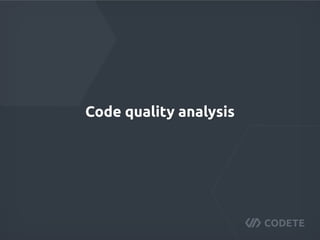 Code quality analysis
 