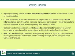 Strengthening women's tenure and rights to forests and trees and their participation in decision making