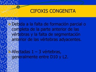 Patrón de curva más común: tórax derecho