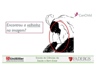 16
Encontrou a velhinha
na imagem?
 