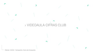 Sons da Conquista | Videoaulas com Cifra club