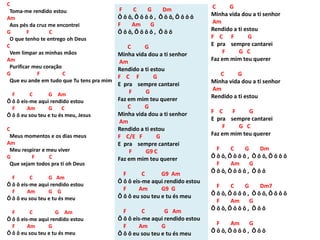 C
Toma-me rendido estou
Am
Aos pés da cruz me encontrei
G F C
O que tenho te entrego oh Deus
C
Vem limpar as minhas mãos
Am
Purificar meu coração
G F C
Que eu ande em tudo que Tu tens pra mim
F C G Am
Ô ô ô eis-me aqui rendido estou
F Am G C
Ô ô ô eu sou teu e tu és meu, Jesus
C
Meus momentos e os dias meus
Am
Meu respirar e meu viver
G F C
Que sejam todos pra ti oh Deus
F C G Am
Ô ô ô eis-me aqui rendido estou
F Am G G
Ô ô ô eu sou teu e tu és meu
F C G Am
Ô ô ô eis-me aqui rendido estou
F Am G
Ô ô ô eu sou teu e tu és meu
F C G Dm
Ô ô ô, Ô ô ô ô , Ô ô ô, Ô ô ô ô
F Am G
Ô ô ô, Ô ô ô ô , Ô ô ô
C G
Minha vida dou a ti senhor
Am
Rendido a ti estou
F C F G
E pra sempre cantarei
F G
Faz em mim teu querer
C G
Minha vida dou a ti senhor
Am
Rendido a ti estou
F C/E F G
E pra sempre cantarei
F G9 C
Faz em mim teu querer
F C G9 Am
Ô ô ô eis-me aqui rendido estou
F Am G9 G
Ô ô ô eu sou teu e tu és meu
F C G Am
Ô ô ô eis-me aqui rendido estou
F Am G
Ô ô ô eu sou teu e tu és meu
C G
Minha vida dou a ti senhor
Am
Rendido a ti estou
F C F G
E pra sempre cantarei
F G C
Faz em mim teu querer
C G
Minha vida dou a ti senhor
Am
Rendido a ti estou
F C F G
E pra sempre cantarei
F G C
Faz em mim teu querer
F C G Dm
Ô ô ô, Ô ô ô ô , Ô ô ô, Ô ô ô ô
F Am G
Ô ô ô, Ô ô ô ô , Ô ô ô
F C G Dm7
Ô ô ô, Ô ô ô ô , Ô ô ô, Ô ô ô ô
F Am G
Ô ô ô, Ô ô ô ô , Ô ô ô
F Am G
Ô ô ô, Ô ô ô ô , Ô ô ô
 